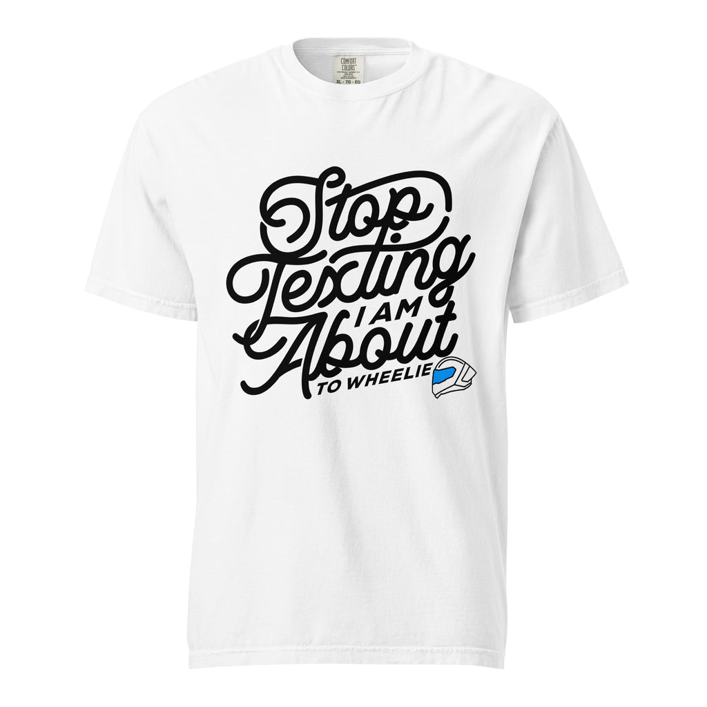 Stop Texting T-Shirt - White